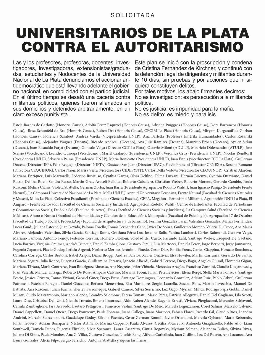 Univeritarios de la  <a href="/unlp/">UNLP</a> 
contra el autoritarismo y la proscripción a <a href="/CFKArgentina/">Cristina Kirchner</a> 
“No es investigación: es persecución a la militancia política.
No es justicia: es impunidad para la mafia”
Vía <a href="/pagina12/">Página|12</a>
