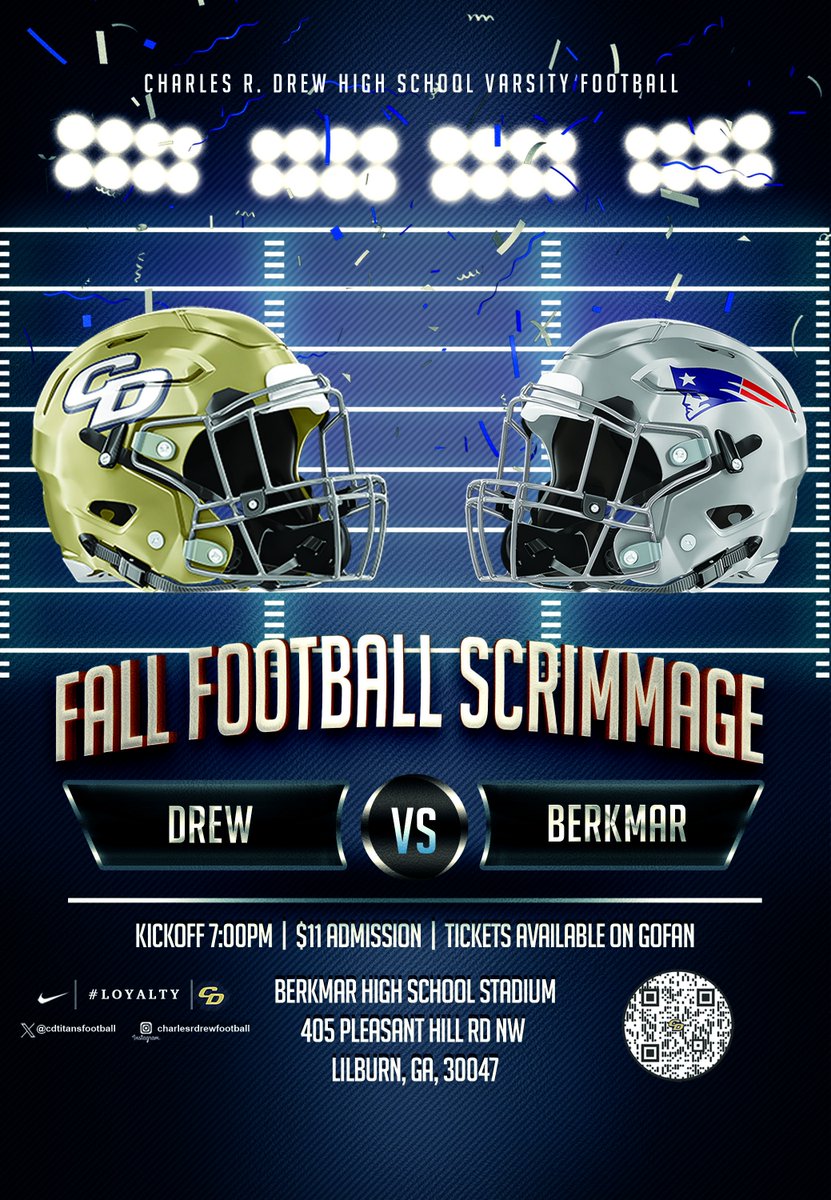 @CDTitansFootball (@cdtitansfootba1) on Twitter photo <a href="/DrewTitans/">Drew Titans</a> <a href="/CDHSTitans/">Charles R. Drew High School</a> <a href="/hotdog1997/">Steve Robinson</a>
<a href="/ccpsathletics1/">CCPS Athletics</a> <a href="/ClayCoFBRecruit/">@ClayCoHSFBRecruits</a>
📢 It's Game Day Titans
Varsity Football Scrimmage
Drew vs Berkmar
📅 Thursday, August 7th
⏰ 7:00pm
📍Berkmar High School Stadium
🎟️ $11.00 Admission Fee
#Loyalty
#TitanTough⚔ <a href="/DrewTitans/">Drew Titans</a> <a href="/CDHSTitans/">Charles R. Drew High School</a> <a href="/hotdog1997/">Steve Robinson</a>
<a href="/ccpsathletics1/">CCPS Athletics</a> <a href="/ClayCoFBRecruit/">@ClayCoHSFBRecruits</a>
📢 It's Game Day Titans
Varsity Football Scrimmage
Drew vs Berkmar
📅 Thursday, August 7th
⏰ 7:00pm
📍Berkmar High School Stadium
🎟️ $11.00 Admission Fee
#Loyalty
#TitanTough⚔