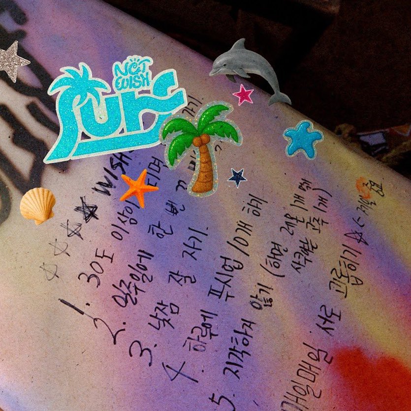 작년 사쿠’s 버킷리스트
- 가족과 할머니 댁 가기
- 시원한 수박 팥빙수 먹기
- 해변에서 누워서 노래 듣기

올해 위시‘s 위시리스트
- 30도 이상이 되면 바다로 가기
- 일주일에 한 번 꼭 빙수 먹기
- 낮잠 잘 자기
- 하루에 푸쉬업 10개 하기
- 지각하지 않기 (하면 레몬 1개 먹기 사쿠야는 고추