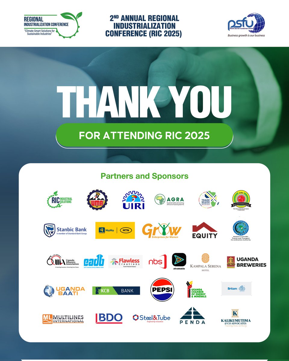 Regional Industrialization Conference (@ricconference) on Twitter photo THANK YOU 👏👏👏
#RICConference #RIC2025
<a href="/kcbbankug/">KCB BANK UGANDA</a> <a href="/TradeMarkAfrica/">TradeMark Africa</a> <a href="/AGRA_Africa/">AGRA - Sustainably Growing Africa’s Food Systems.</a> <a href="/PSF_Uganda/">Private Sector Foundation Uganda</a> <a href="/KEPSA_KENYA/">KEPSA KENYA</a> <a href="/tpsftz/">Tanzania Private Sector Federation (TPSF)</a> <a href="/newsUMA/">UgandaManufacturersAssn®</a> <a href="/PSF_RWA/">PRIVATE SECTOR FEDERATION PSF RWANDA</a> <a href="/MTNMoMoGroup/">MoMo from MTN</a> <a href="/The_UIA/">Uganda Insurers Association</a> <a href="/UIRI_UG/">Uganda Industrial Research Institute</a> <a href="/EADB_Official/">East African Development Bank</a> <a href="/EABCjumuiya/">East African Business Council</a> <a href="/stanbicug/">Stanbic Bank Uganda</a> <a href="/NorthernCoridor/">NCTTCA</a> <a href="/nbstv/">NBS Television</a> <a href="/afromobileug/">AfroMobile</a> <a href="/kampalaserena/">kampalaserenahotel</a> <a href="/UgandaBreweries/">Uganda Breweries Ltd</a> THANK YOU 👏👏👏
#RICConference #RIC2025
<a href="/kcbbankug/">KCB BANK UGANDA</a> <a href="/TradeMarkAfrica/">TradeMark Africa</a> <a href="/AGRA_Africa/">AGRA - Sustainably Growing Africa’s Food Systems.</a> <a href="/PSF_Uganda/">Private Sector Foundation Uganda</a> <a href="/KEPSA_KENYA/">KEPSA KENYA</a> <a href="/tpsftz/">Tanzania Private Sector Federation (TPSF)</a> <a href="/newsUMA/">UgandaManufacturersAssn®</a> <a href="/PSF_RWA/">PRIVATE SECTOR FEDERATION PSF RWANDA</a> <a href="/MTNMoMoGroup/">MoMo from MTN</a> <a href="/The_UIA/">Uganda Insurers Association</a> <a href="/UIRI_UG/">Uganda Industrial Research Institute</a> <a href="/EADB_Official/">East African Development Bank</a> <a href="/EABCjumuiya/">East African Business Council</a> <a href="/stanbicug/">Stanbic Bank Uganda</a> <a href="/NorthernCoridor/">NCTTCA</a> <a href="/nbstv/">NBS Television</a> <a href="/afromobileug/">AfroMobile</a> <a href="/kampalaserena/">kampalaserenahotel</a> <a href="/UgandaBreweries/">Uganda Breweries Ltd</a>