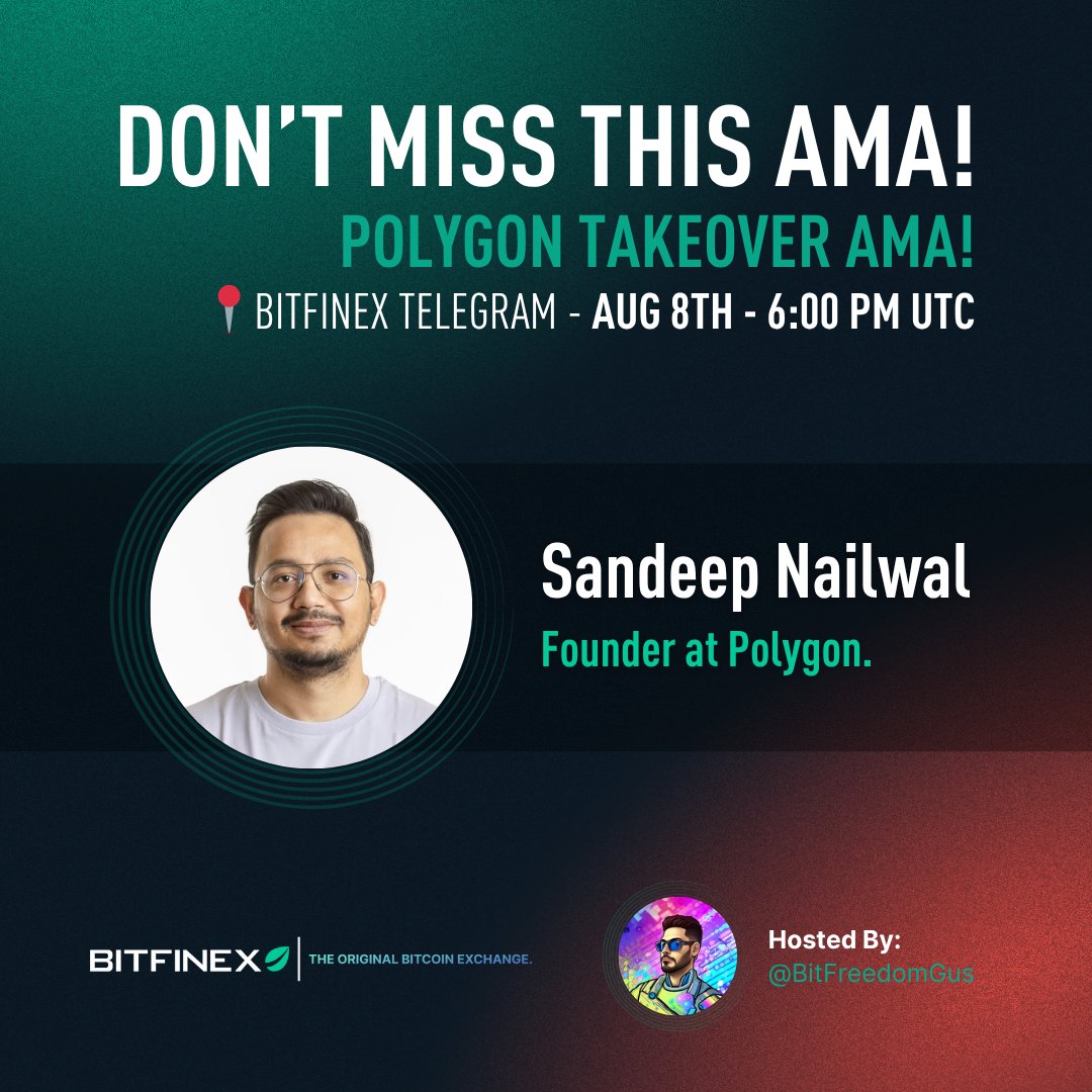 Bitfinex (@bitfinex) on Twitter photo ⏳ 1 day to go until our AMA with the CEO of Polygon!
Join Bitfinex AMA, where <a href="/BitFreedomGus/">₿IT FREEDOM GUS</a> welcomes <a href="/sandeepnailwal/">Sandeep | CEO, Polygon Foundation (※,※)</a> to discuss the shift from MATIC to POL, <a href="/Agglayer/">Agglayer</a> and much more.
🗓️ Aug 8 | 🕕 6PM UTC
📍 Here: t.me/bitfinex ⏳ 1 day to go until our AMA with the CEO of Polygon!
Join Bitfinex AMA, where <a href="/BitFreedomGus/">₿IT FREEDOM GUS</a> welcomes <a href="/sandeepnailwal/">Sandeep | CEO, Polygon Foundation (※,※)</a> to discuss the shift from MATIC to POL, <a href="/Agglayer/">Agglayer</a> and much more.
🗓️ Aug 8 | 🕕 6PM UTC
📍 Here: t.me/bitfinex