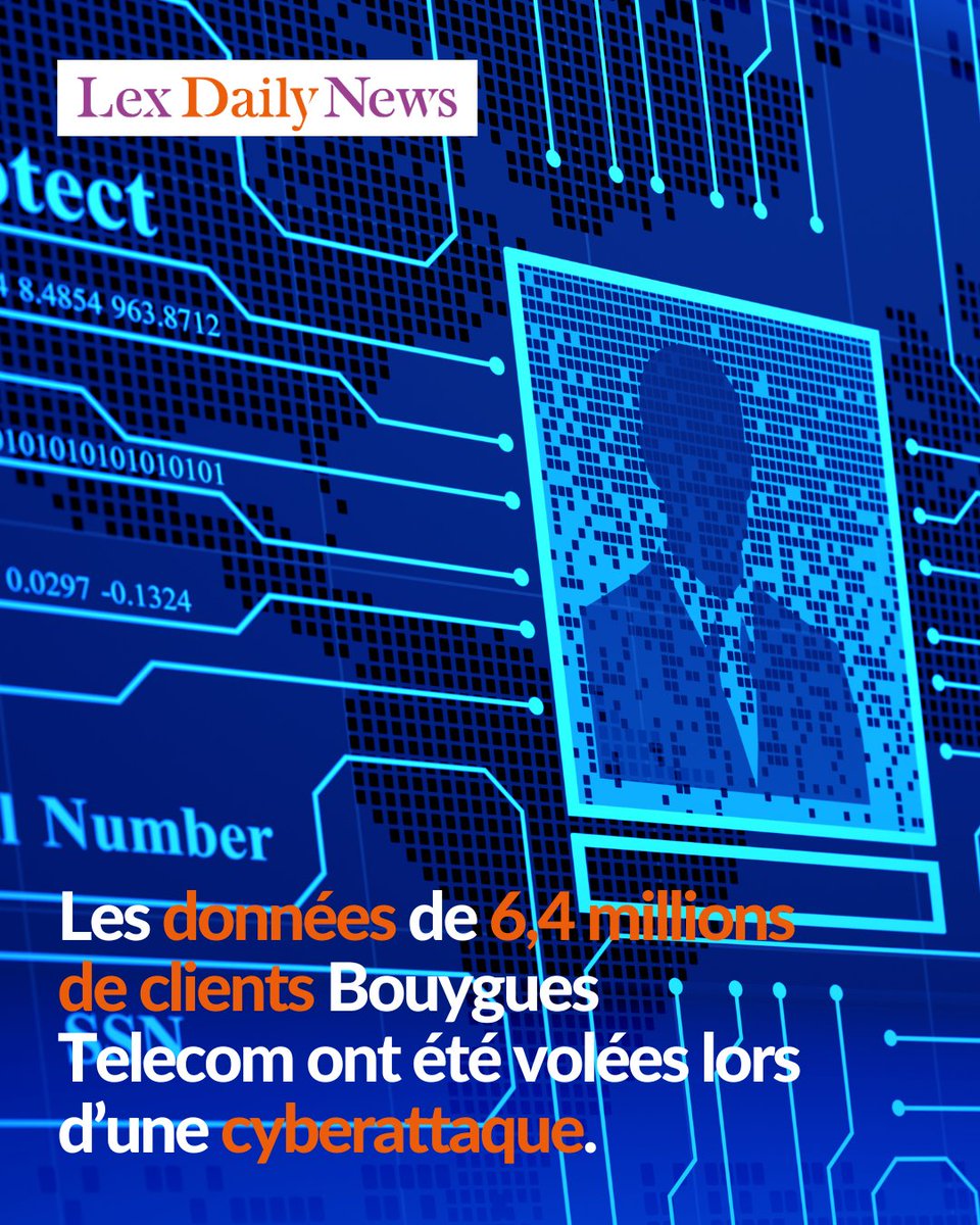 Lex Daily News (@lexdailynews) on Twitter photo 📌ACTU :Les données de 6,4 millions de clients de <a href="/bouyguestelecom/">Bouygues Telecom</a> ont été dérobées lors d’une cyberattaque.
Il s’agit des coordonnées, des états civils, des IBAN et des données contractuelles. #cyberattack 📌ACTU :Les données de 6,4 millions de clients de <a href="/bouyguestelecom/">Bouygues Telecom</a> ont été dérobées lors d’une cyberattaque.
Il s’agit des coordonnées, des états civils, des IBAN et des données contractuelles. #cyberattack