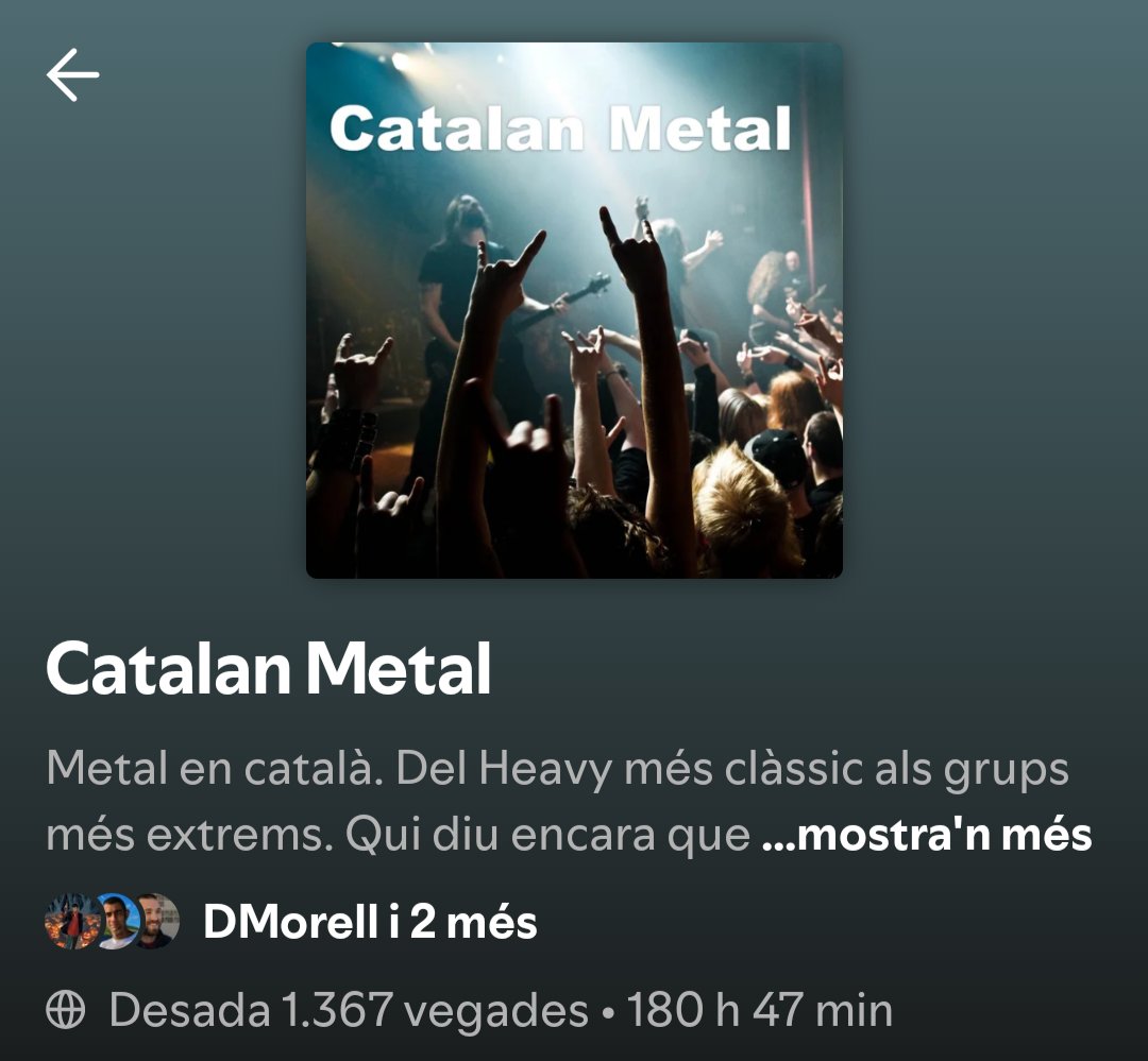 Qui diu encara que la música en català és tota igual? 

Més de 180 hores de metall a la llista de reproducció de Spotify 'Catalan Metal'. 

Com més serem, més riurem! 👇🏼

open.spotify.com/playlist/3VCTS…