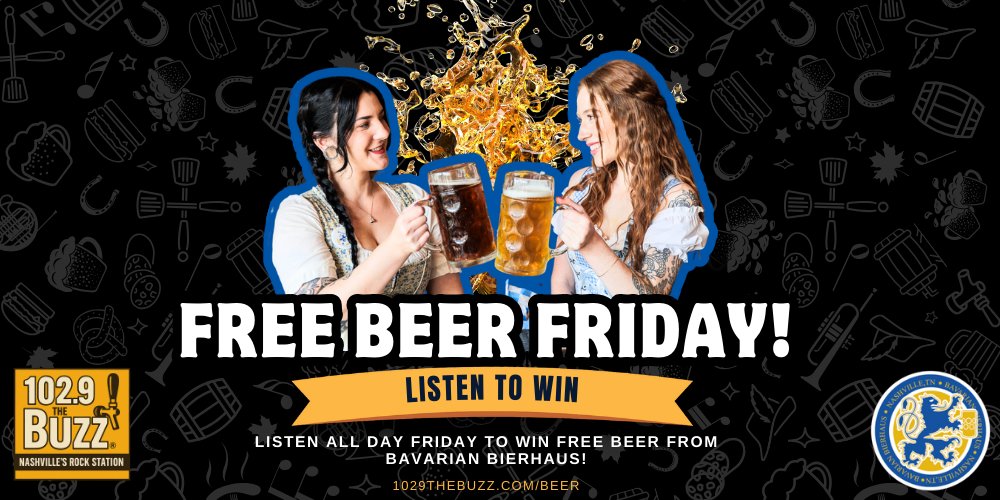 102.9 The Buzz (@1029thebuzz) on Twitter photo IT’S BAAAACK! 🍻 #FreeBeerFriday
We’ve got your shot at a $20 gift card to crush some cold ones and chow down at <a href="/bierhausnash/">Bavarian Bierhaus</a> at Opry Mills!
Just listen for the keyword, then get ready to drink, eat, and repeat.
More deets: 1029thebuzz.com/BEER IT’S BAAAACK! 🍻 #FreeBeerFriday
We’ve got your shot at a $20 gift card to crush some cold ones and chow down at <a href="/bierhausnash/">Bavarian Bierhaus</a> at Opry Mills!
Just listen for the keyword, then get ready to drink, eat, and repeat.
More deets: 1029thebuzz.com/BEER