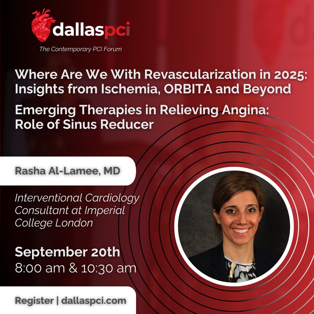We’re honored to welcome Dr. Rasha Al-Lamee to this year’s #DallasPCI! 
She’ll deliver the keynote on Ischemia, ORBITA &amp; beyond, plus a second talk on the coronary sinus reducer. 
Don’t miss insights from a true leader in interventional cardiology. 
dallaspci.com