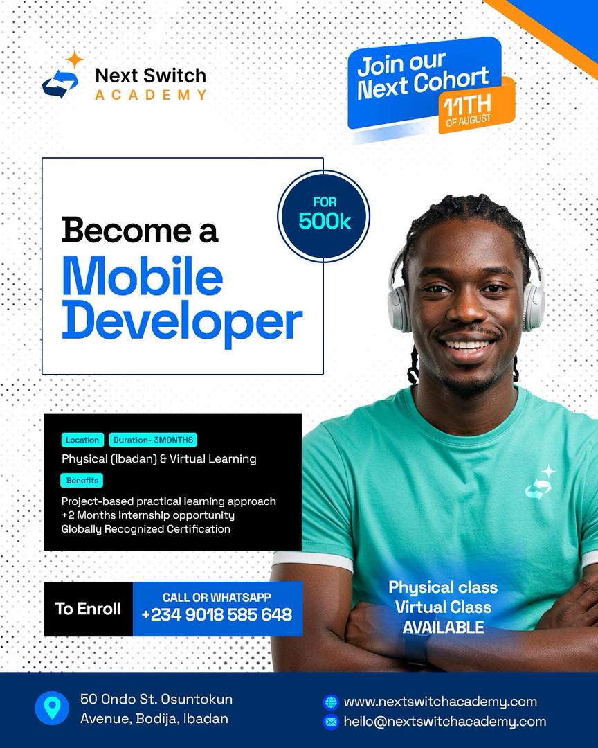 nextswitch_'s tweet image. Ever wondered how your favorite apps are built?
Stop wondering, start building!
Learn to create sleek, functional mobile apps from scratch.
📲 Hands-on projects
🎓 Internship + Global Certificate

#AppDevelopment #NextSwitchAcademy
#NYSC Wasiu Ayinde Conte