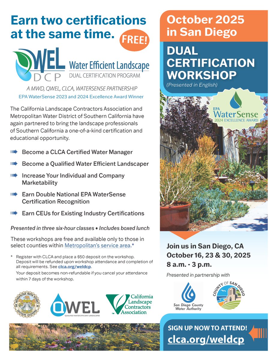 Do you want to learn more about water efficient landscaping and earn TWO certifications at once? CLCA, QWEL, and MWD partnered to offer a dual certification program, to be hosted at the County Operations Center in October 2025. Learn more or sign up: tinyurl.com/weldcp