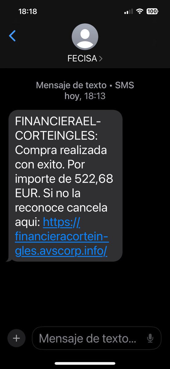 Fernando Tellado Ⓦ (@fernandot) on Twitter photo Ojo ‼️
No hagas clic si te llega este SMS
Es #phishing para robarte datos camuflado como una supuesta compra a <a href="/elcorteingles/">El Corte Inglés</a>
El gancho es que parece que has hecho una compra de un importe alto y puedes cancelar la “falsa” compra
Espóiler: todo es falso Ojo ‼️
No hagas clic si te llega este SMS
Es #phishing para robarte datos camuflado como una supuesta compra a <a href="/elcorteingles/">El Corte Inglés</a>
El gancho es que parece que has hecho una compra de un importe alto y puedes cancelar la “falsa” compra
Espóiler: todo es falso