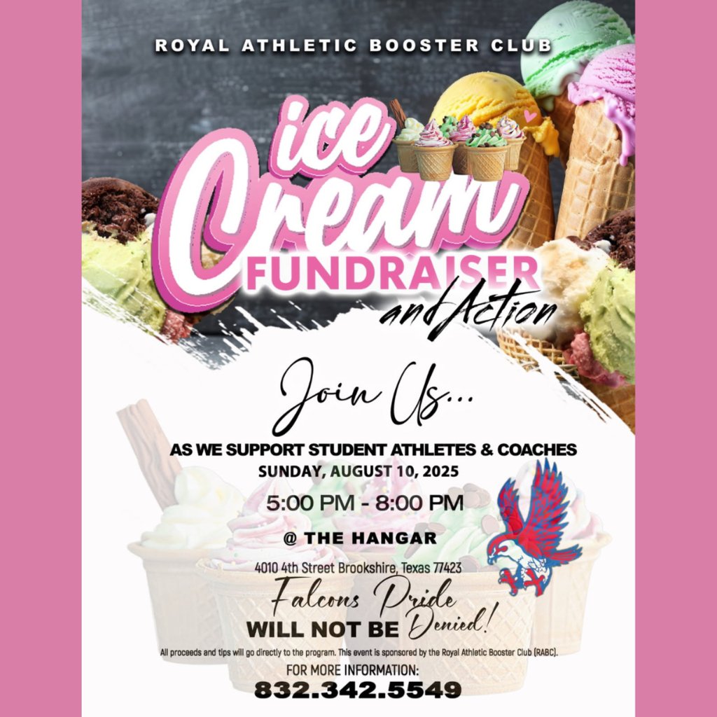 🍦 Scoop up some fun while supporting Falcon athletes &amp; coaches!

Join us for the Royal Athletic Booster Club Ice Cream Fundraiser &amp; Auction!

📅 Sun, Aug 10 | 🕔 5–8PM
📍 The Hangar, Brookshire, TX
📞 Info: 832.342.5549

#WeAreRoyal #FalconPride #InvestingInOurTomorrow 🦅💙💛