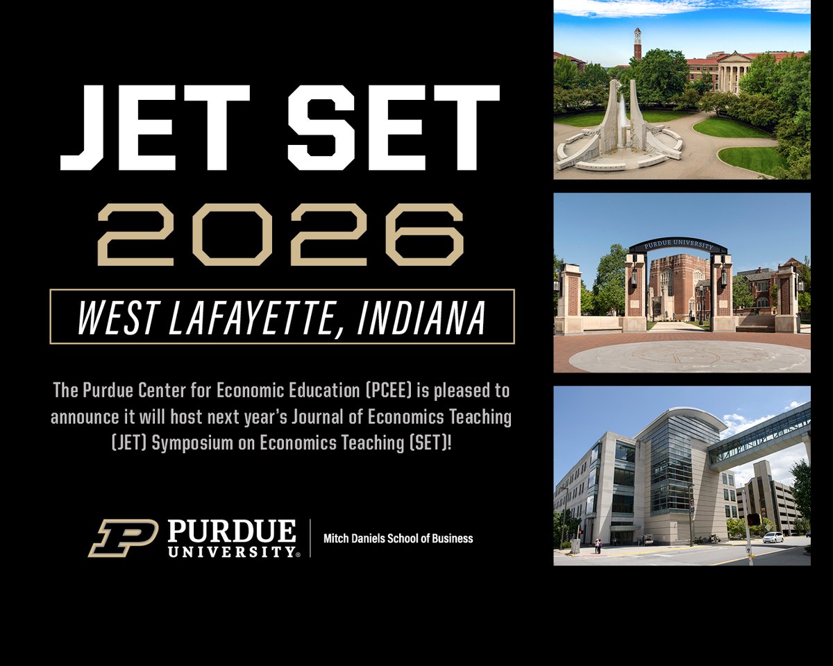 Our fellow econ center <a href="/PurdueEconEd/">Purdue Center for Economic Education</a> will host JETSET 2026! More details to come about the summer 2026 <a href="/EconTeaching/">Journal of Economics Teaching</a>'s Symposium for Economic Teaching. Looking forward to welcoming  educators to <a href="/PurdueBusiness/">Purdue Daniels School of Business</a>!