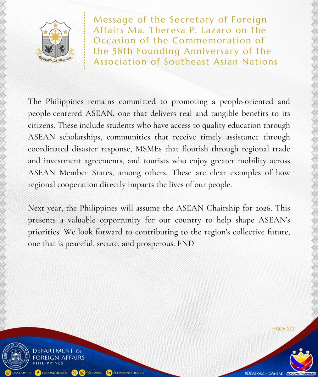 DFA Philippines 🇵🇭 (@dfaphl) on Twitter photo READ #DFAStatement: Message of the Secretary of Foreign Affairs Ma. Theresa P. Lazaro on the Occasion of the Commemoration of the 58th Founding Anniversary of the Association of Southeast Asian Nations
#DFAForgingAhead READ #DFAStatement: Message of the Secretary of Foreign Affairs Ma. Theresa P. Lazaro on the Occasion of the Commemoration of the 58th Founding Anniversary of the Association of Southeast Asian Nations
#DFAForgingAhead