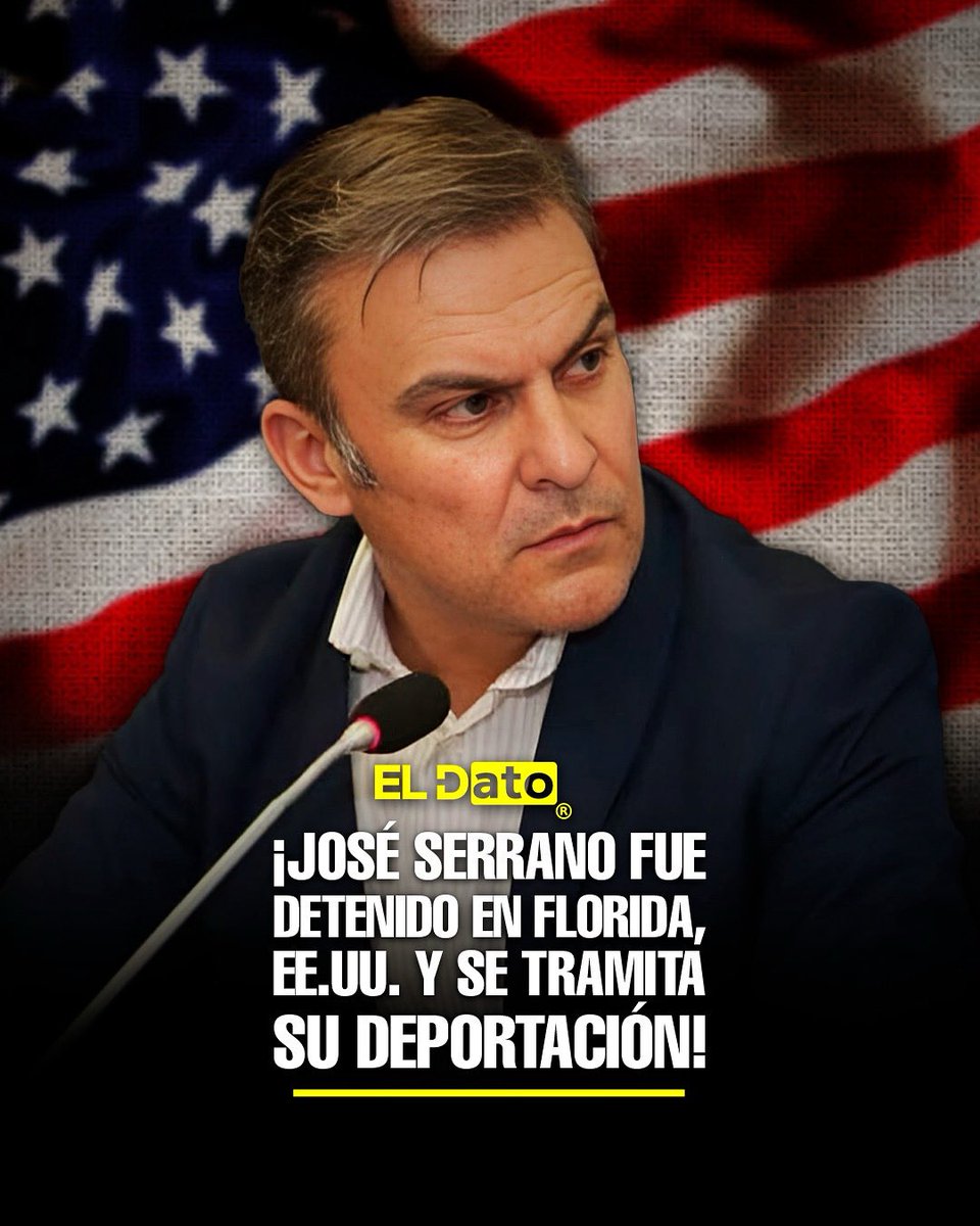 ElDatoEcua's tweet image. #Urgente ¡SE TRAMITA LA DEPORTACIÓN DE JOSÉ SERRANO DE EE.UU. A ECUADOR!

Detienen en Florida, EE.UU. al exministro José Serrano quien estaría bajo custodia por el Servicio de Control de Inmigración y Aduanas de EE.UU.

#ElDato #EEUU #JoseSerrano #correismo #inmigracion #custodia…