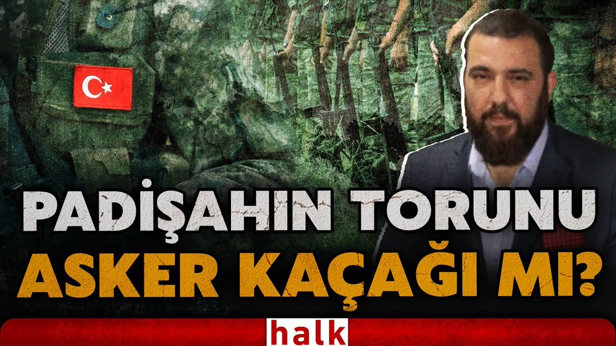 Halk TV (@halktvcomtr) on Twitter photo 📌Sahte diploma almakla suçlanan Osmanoğlu'na ilişkin kayıtta asker kaçağı olduğu anlaşılıyor!
🗣️Dinçer Gökçe (<a href="/DinerGke/">Dinçer Gökçe</a>) aktardı...
🔗youtu.be/I3Np9jTdo18 📌Sahte diploma almakla suçlanan Osmanoğlu'na ilişkin kayıtta asker kaçağı olduğu anlaşılıyor!
🗣️Dinçer Gökçe (<a href="/DinerGke/">Dinçer Gökçe</a>) aktardı...
🔗youtu.be/I3Np9jTdo18