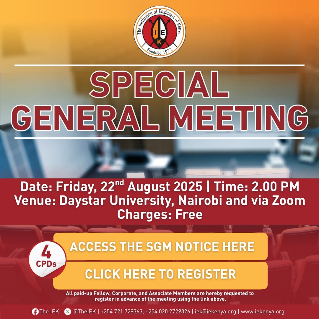 TheIEK's tweet photo. The IEK invites all paid-up Fellow, Corporate, and Associate Members to attend the upcoming Special General Meeting:

*Date: Friday, 22nd August 2025
*Time: 2:00 PM
*Venue: Daystar University, Nairobi & via Zoom
*Charges: Free

Earn 4 CPD Points

Click the links below to access the SGM notice and register in advance.

SGM notice: https://t.co/euOUDhUeOo

Click to register:
https://t.co/jbCvZpbPUr