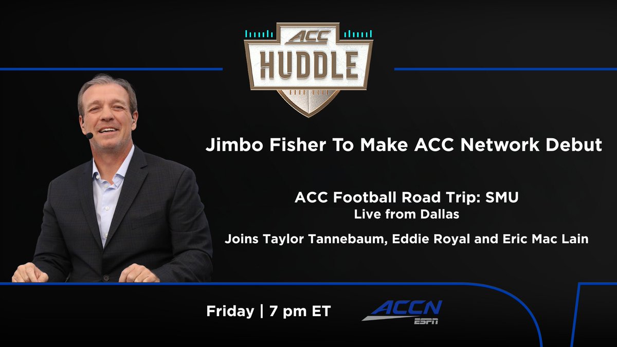 Friday, Jimbo Fisher makes his <a href="/accnetwork/">ACC Network</a> analyst debut during the '<a href="/ACCFootball/">ACC Football</a> Road Trip' visit to <a href="/SMUFB/">SMU Football</a> 

Fisher will be live from Dallas with his new 'ACC Huddle' teammates - <a href="/TaylorTannebaum/">Taylor Tannebaum</a>, <a href="/EddieRoyalWR/">Eddie Royal</a>  &amp; <a href="/EricMacLain/">Eric Mac Lain</a>

🏈 7p ET | ACCN