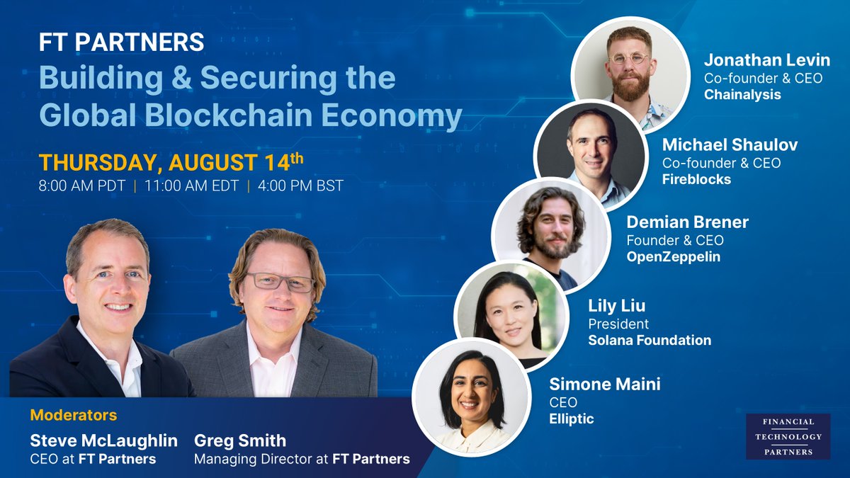 Next week join our Founder &amp; CEO <a href="/demibrener/">Demian Brener</a> and <a href="/FTPartners/">Steve McLaughlin FT</a> for a panel discussion with leaders shaping the blockchain industry.

📑 Topic: Key innovations, developments, and best practices critical for global blockchain adoption

📅 Thursday, Aug 14 at 11am ET / 3pm UTC

🗣️