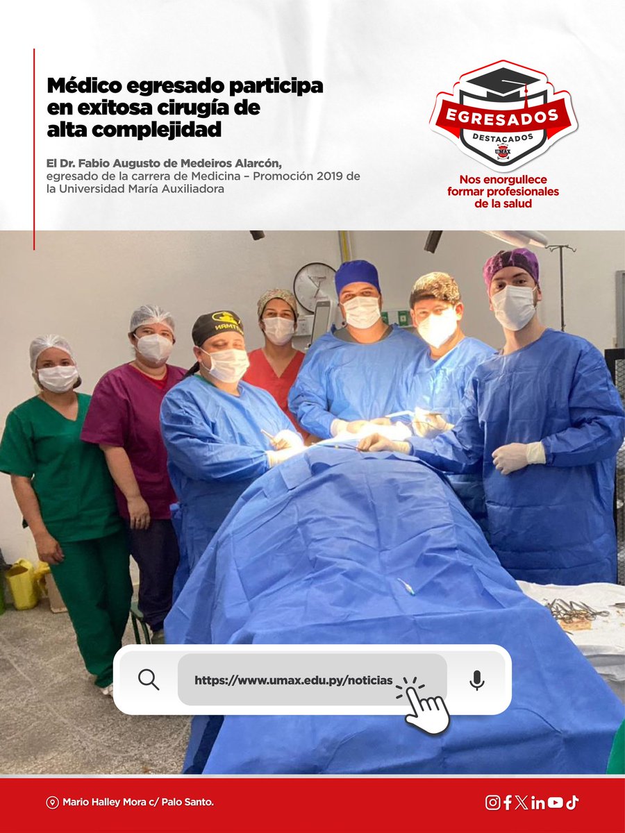 #EgresadosDestacados | El Dr. Fabio Augusto de Medeiros Alarcón, egresado de la carrera de Medicina de la promoción 2019, formó parte del equipo que realizó con éxito una cirugía de alta complejidad en el Hospital Regional de Caacupé.
Leé la nota completa: umax.edu.py/noticias/321/d…