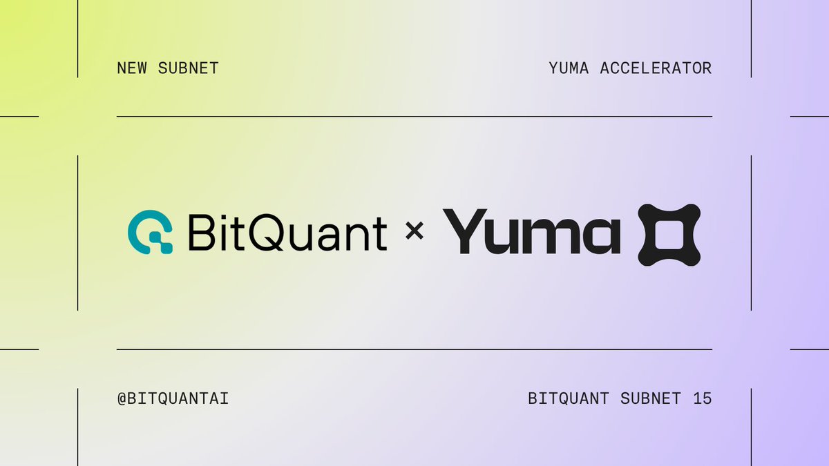 Yuma (@yumagroup) on Twitter photo BitQuant (SN15) is now live on Bittensor $TAO
Subnet 15 powers the back-end infrastructure behind OpenGradient’s consumer-facing app, bitquant.io
Built for traders who need quick answers to complex questions about crypto markets, accelerated by Yuma
<a href="/BitQuantAI/">BitQuant (SN15)</a> BitQuant (SN15) is now live on Bittensor $TAO
Subnet 15 powers the back-end infrastructure behind OpenGradient’s consumer-facing app, bitquant.io
Built for traders who need quick answers to complex questions about crypto markets, accelerated by Yuma
<a href="/BitQuantAI/">BitQuant (SN15)</a>