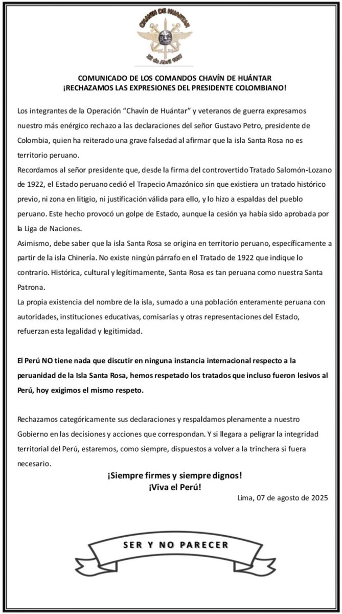 Los Comandos Chavín de Huántar expresamos nuestro más profundo rechazo a las absurdas, malintencionadas y trasnochadas declaraciones del Presidente de Colombia, Gustavo Petro, pretendiendo engañar y confundir a sus compatriotas al no reconocer al distrito de Sta Rosa como peruano