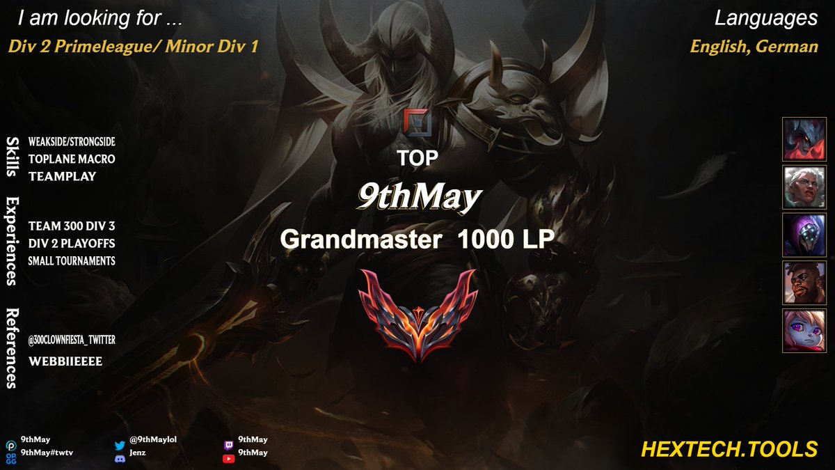 9thMayLoL (@9thmaylol) on Twitter photo Toplane LFT I PRM Div 2 I Minor ERL Div 1
Experience: PRIM Div 4 -> Div 3 -> Playoffs Div 2
(Team300 <a href="/300clownfiesta_/">300clownfiesta</a> ) 1K LP Peak
LFT upcoming Split after reaching PRM Div 2 Playoffs
Trying to go Pro & finding a competitive environment
(English/German) LoL: 9thMay#twtv DC: Jenz Toplane LFT I PRM Div 2 I Minor ERL Div 1
Experience: PRIM Div 4 -> Div 3 -> Playoffs Div 2
(Team300 <a href="/300clownfiesta_/">300clownfiesta</a> ) 1K LP Peak
LFT upcoming Split after reaching PRM Div 2 Playoffs
Trying to go Pro & finding a competitive environment
(English/German) LoL: 9thMay#twtv DC: Jenz