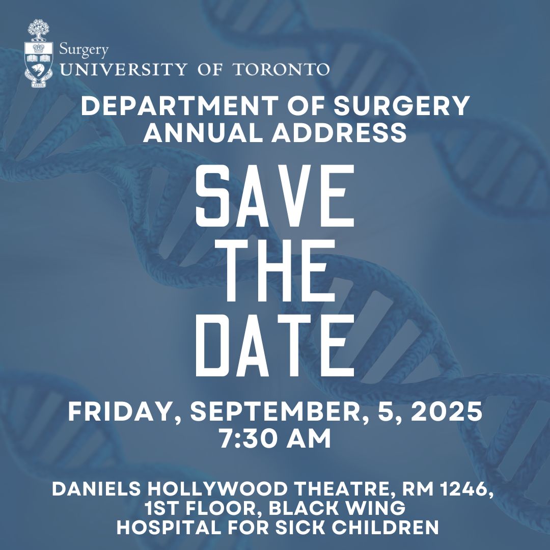 U of T Department of Surgery (@uoftsurgery) on Twitter photo Save the Date for <a href="/UofTSurgery/">U of T Department of Surgery</a> Chair's Annual Address
🗓️Fri, Sept 5, 2025;🕢7:30am;🏥 in person at Daniels Hollywood Theatre, Hospital for Sick Children & Online (registration required): ca01web.zoom.us/webinar/regist…
(Join us at 7:15am for presentation of select faculty achievements) Save the Date for <a href="/UofTSurgery/">U of T Department of Surgery</a> Chair's Annual Address
🗓️Fri, Sept 5, 2025;🕢7:30am;🏥 in person at Daniels Hollywood Theatre, Hospital for Sick Children & Online (registration required): ca01web.zoom.us/webinar/regist…
(Join us at 7:15am for presentation of select faculty achievements)