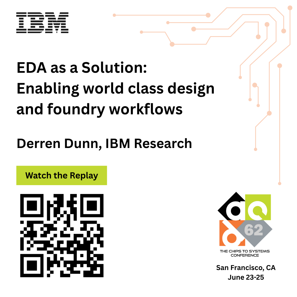 gabor_samu's tweet image. In case you missed it at #DAC2025, Derren Dunn from #IBMResearch presented: EDA as a Solution: Enabling world class design and foundry workflows. You can find the recording of the talk here ibm.biz/DACreplay #EDA #electronicdesignautomation #semiconductors