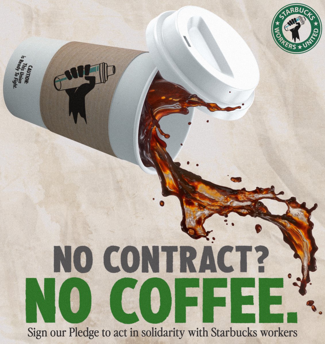 SBWorkersUnited's tweet photo. Will you act in solidarity with us and pledge to not cross a picket line?

Let's show Starbucks that workers AND customers are ready to see the company finalize fair union contracts NOW.✊🔥

Sign our No Contract, No Coffee pledge - https://t.co/oaQnPZw4w6 https://t.co/K7FPlRuVA5