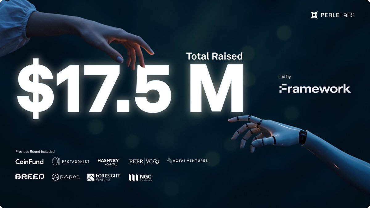 Perle Labs (@perlelabs) on Twitter photo Perle has raised a total of $17.5M to build the crypto native platform where human experts train AI systems.
With this new $9M seed round led by <a href="/hiFramework/">Framework Ventures</a>, Perle Labs rewards the people behind the data that makes models smarter. Perle has raised a total of $17.5M to build the crypto native platform where human experts train AI systems.
With this new $9M seed round led by <a href="/hiFramework/">Framework Ventures</a>, Perle Labs rewards the people behind the data that makes models smarter.