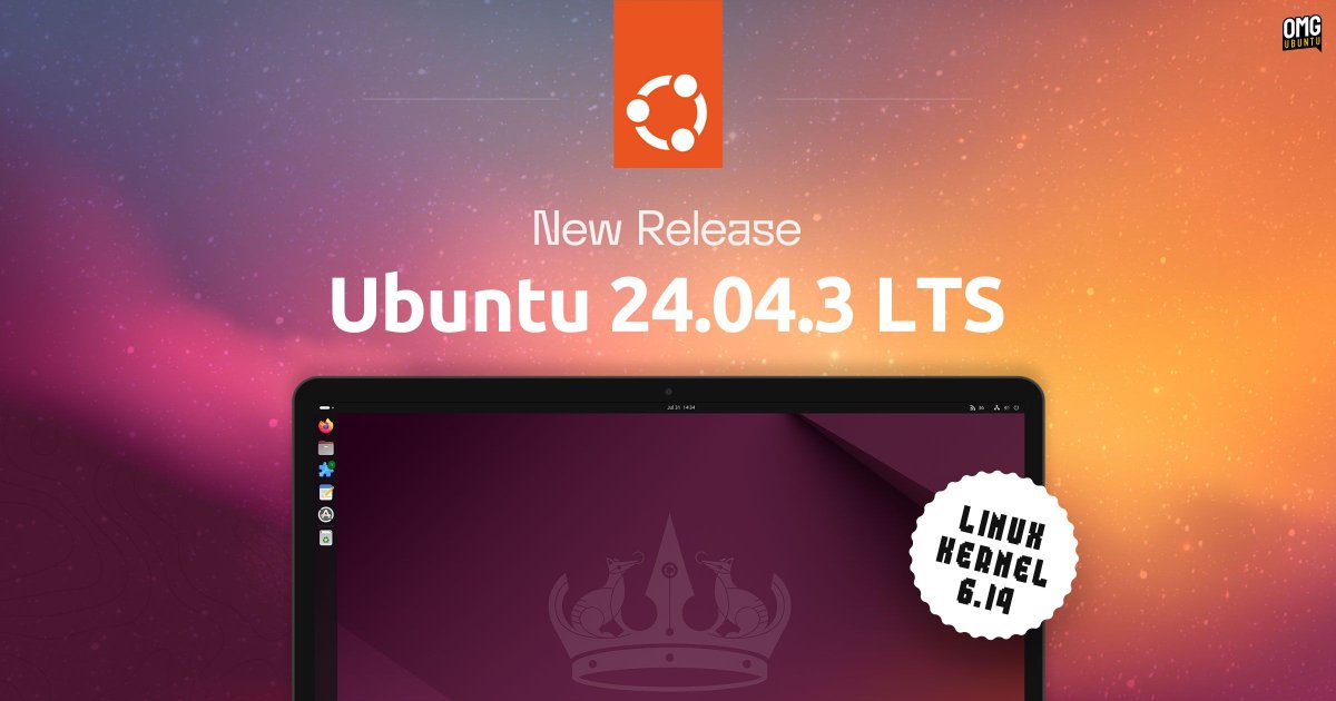 omgubuntu's tweet image. Ubuntu 24.04.3 LTS is out with Linux 6.14, Mesa 25.0.7 and more! #Ubuntu #Linux omgubuntu.co.uk/2025/08/ubuntu…