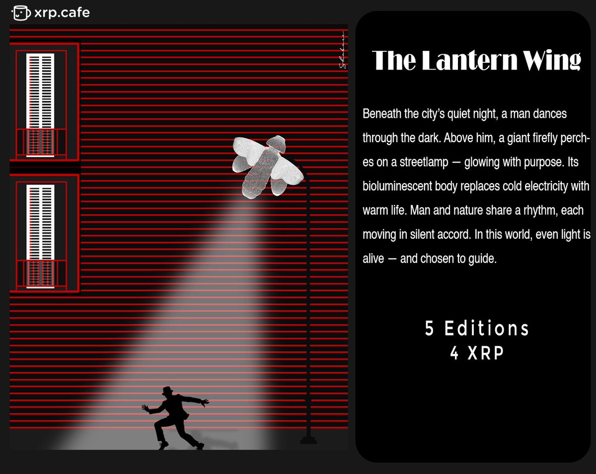 Gm,Ga all 

Dropped second art from the series where Humans and nature co exist with each other 

The Lantern Wing

Link xrp.cafe/collection/sgl…

individual links below