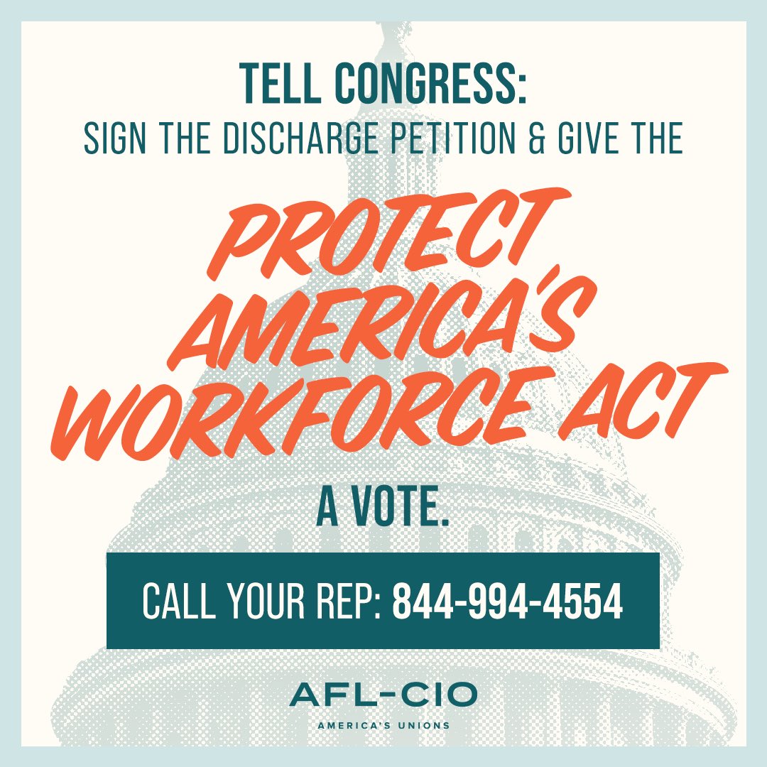 People Who Work (@deptofworkers) on Twitter photo As the Trump admin continues their relentless union-busting against federal workers, we have the bill AND the support to fight back.
Tell your rep to sign the discharge petition and pass the Protect America’s Workforce Act! act.aflcio.org/call_campaigns… As the Trump admin continues their relentless union-busting against federal workers, we have the bill AND the support to fight back.
Tell your rep to sign the discharge petition and pass the Protect America’s Workforce Act! act.aflcio.org/call_campaigns…