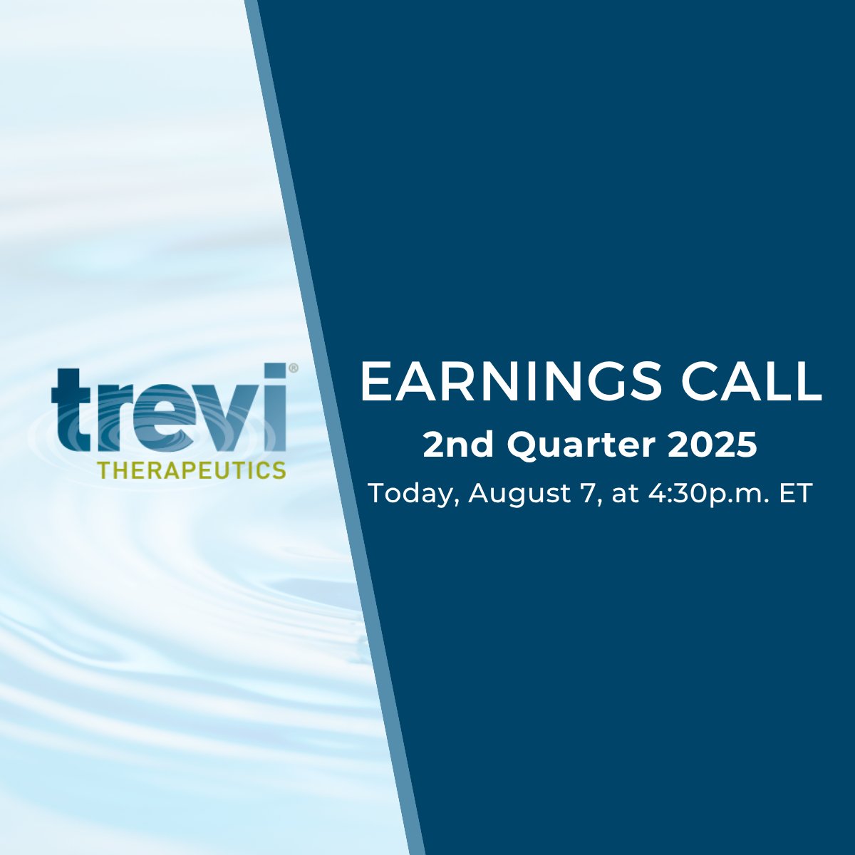 Don't miss Trevi’s Second Quarter Earnings Call!  

Join us today, August 7th, at 4:30 p.m. ET for a live update on our earnings. 

Press Release: ow.ly/ueKJ50WBH08

$TRVI #EarningsQ2 #ChronicCough
