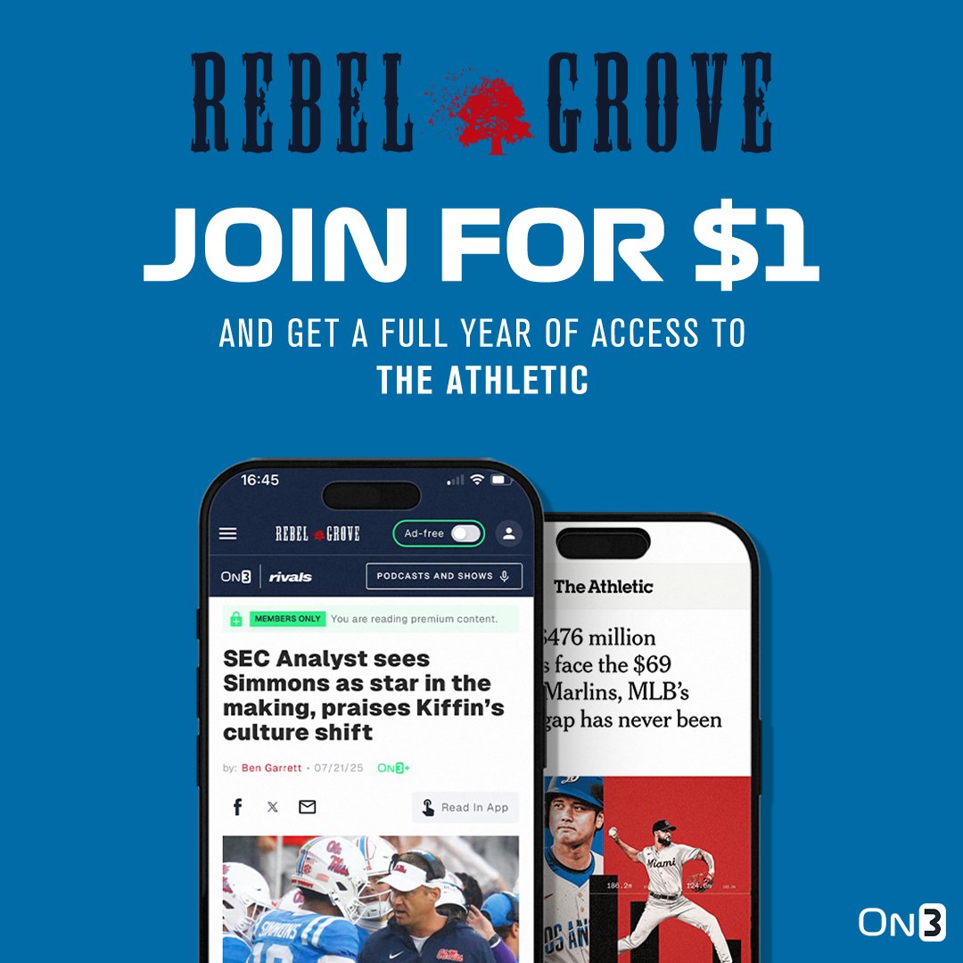 Jake Thompson (@jakethompsonon3) on Twitter photo Ole Miss fans, join <a href="/RebelGroveOn3/">Rebel Grove</a> for $1 for your 1st week, and enjoy a complimentary year of The Athletic – included with your membership!
Join Here: on3.com/teams/ole-miss… Ole Miss fans, join <a href="/RebelGroveOn3/">Rebel Grove</a> for $1 for your 1st week, and enjoy a complimentary year of The Athletic – included with your membership!
Join Here: on3.com/teams/ole-miss…