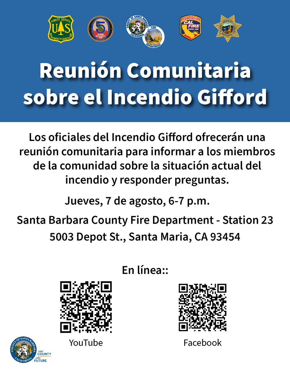#GiffordFire  officials will host a community meeting in Santa Maria tonight, Aug. 7th, at 6 PM, to provide an update on the current situation and address questions. The meeting will be held at the Santa Barbara County Fire Station 23, 5003 Depot St., Santa Maria, CA 93454