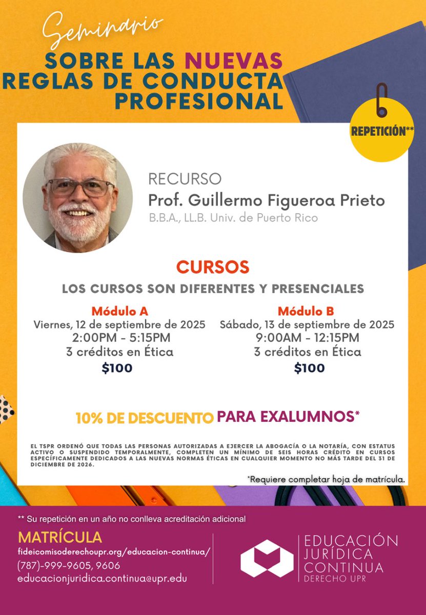 Escuela de Derecho (@derecho_upr) on Twitter photo Casa llena en el primer módulo del seminario a cargo del Catedrático Guillermo Figueroa Prieto: Nuevas Reglas de Conducta Profesional. Módulo dos se impartirá mañana viernes 8 de agosto. El seminario se repetirá el 12 y el 13 de septiembre de 2025. <a href="/Derecho_UPR/">Escuela de Derecho</a> <a href="/FideicomisoUPR/">Educación Jurídica Continua UPR</a> Casa llena en el primer módulo del seminario a cargo del Catedrático Guillermo Figueroa Prieto: Nuevas Reglas de Conducta Profesional. Módulo dos se impartirá mañana viernes 8 de agosto. El seminario se repetirá el 12 y el 13 de septiembre de 2025. <a href="/Derecho_UPR/">Escuela de Derecho</a> <a href="/FideicomisoUPR/">Educación Jurídica Continua UPR</a>