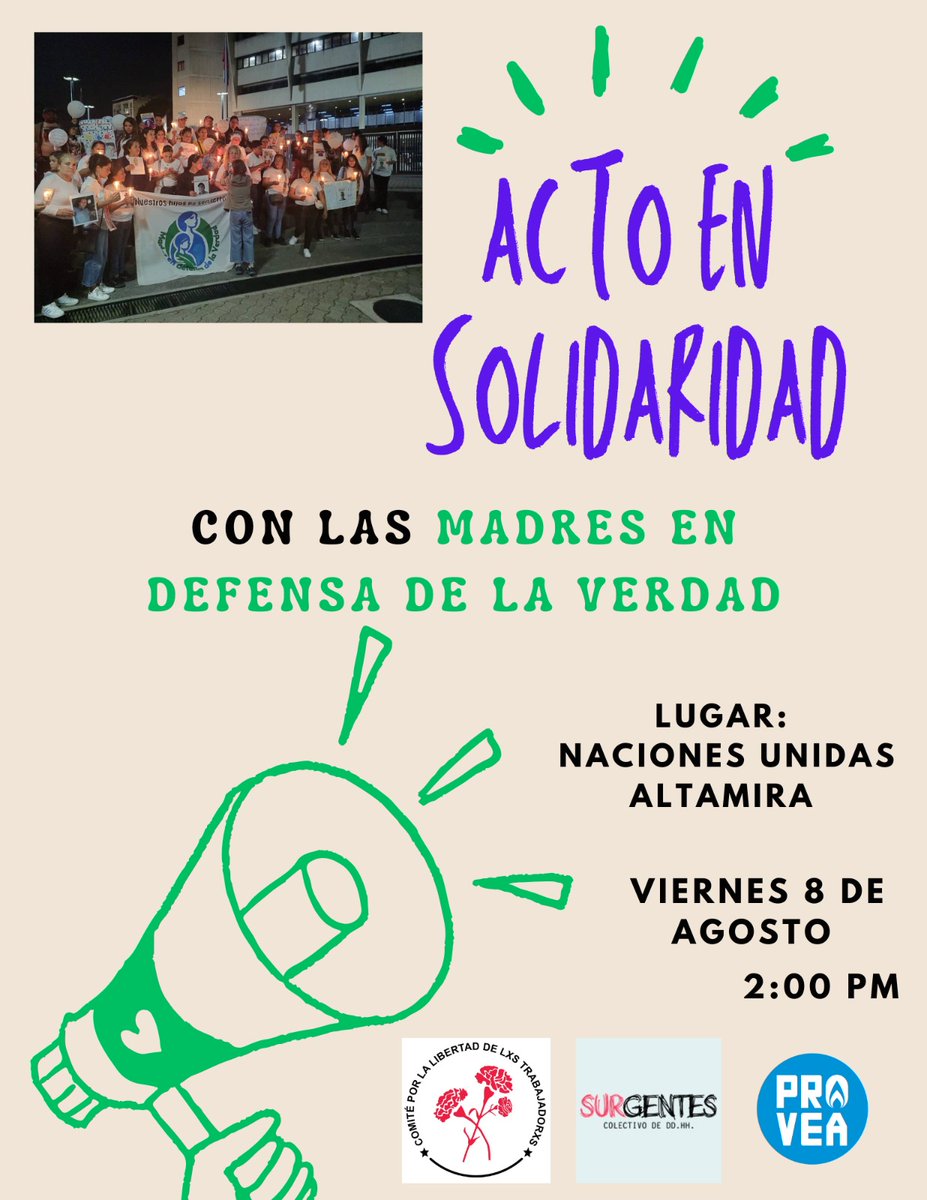 #AGENDA | Acto en solidaridad con el Comité de Madres en Defensa de la Verdad #NoAlTerrorismoDeEstado 

🗓️Viernes 8 de agosto 
🕑2:00 pm
📌 Naciones Unidas, Altamira.