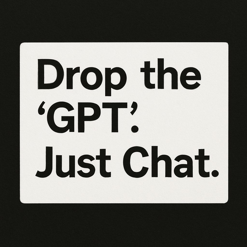 we all know it's eventually going to be called just "Chat"