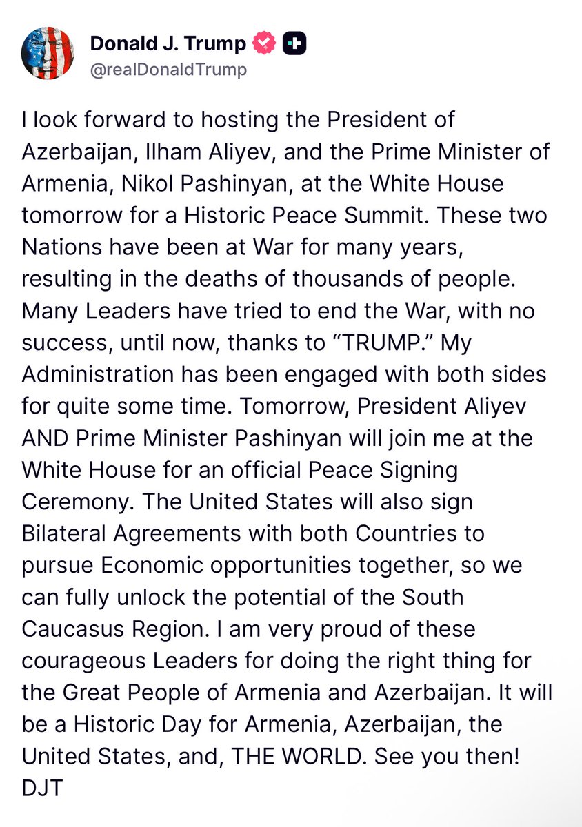 🚨 BREAKING - ANOTHER WAR ENDS: President Trump stuns the world again by announcing peace between warring nations Azerbaijan and Armenia.

“These two Nations have been at War for many years, resulting in the deaths of thousands of people. Many Leaders have tried to end the War,