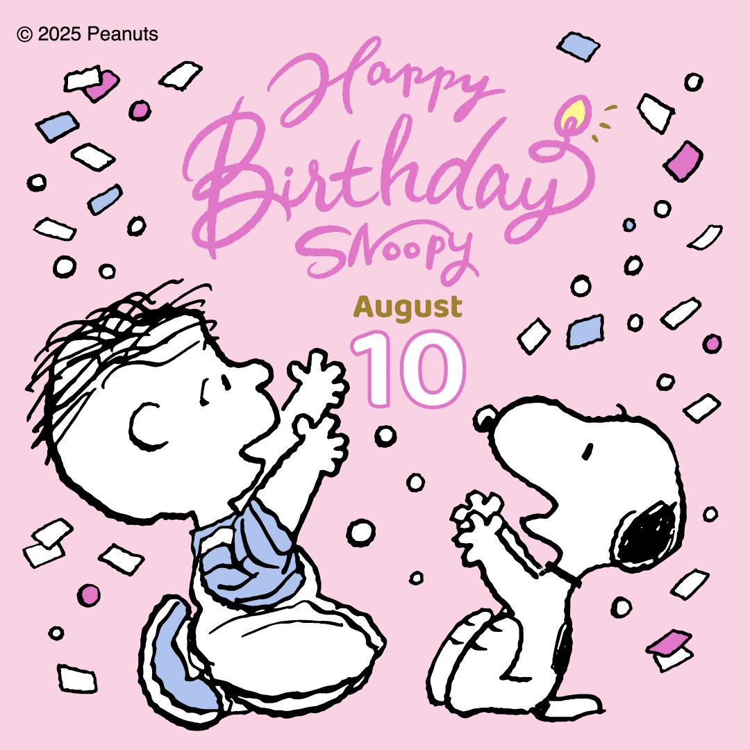 snoopy_jp_info (@snoopy_jp_info) on Twitter photo HAPPY BIRTHDAY SNOOPY!
8月10日はスヌーピーの誕生日です。
皆さんも #スヌーピーバースデー2025 を付けてお祝いしてくださいね♪
#snoopy #peanuts HAPPY BIRTHDAY SNOOPY!
8月10日はスヌーピーの誕生日です。
皆さんも #スヌーピーバースデー2025 を付けてお祝いしてくださいね♪
#snoopy #peanuts