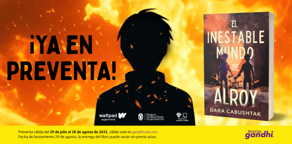 El inestable mundo de Alroy de Dara Cabushtak ya está en preventa exclusiva en gandhi.com.mx.

Disponible del 29 de julio al 28 de agosto de 2025.
📖 Entrega a partir del 29 de agosto.