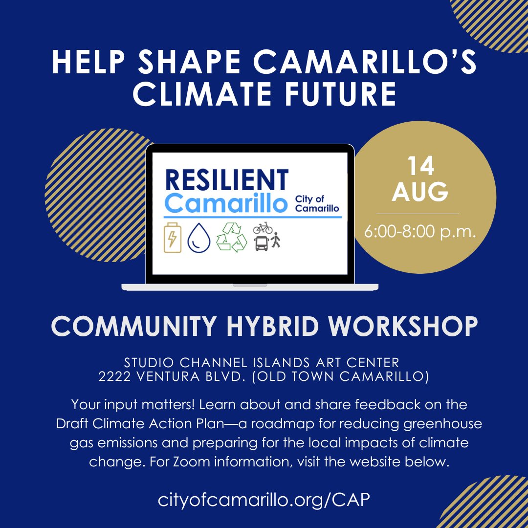 Camarillo’s Climate Future Starts with You!

Join a hybrid workshop on the City’s Draft Climate Action Plan and help shape a more sustainable, resilient Camarillo.

📅 August 14, 6PM
📍 Studio Channel Islands, 2222 Ventura Blvd.

Details: cityofcamarillo.org/CAP