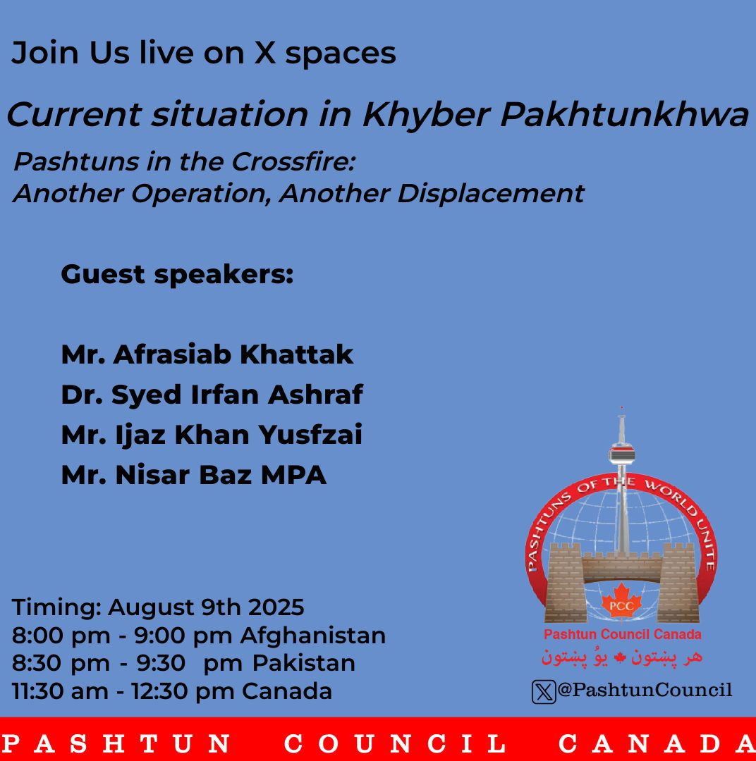 Join us on X-Space(former Twitter) as per the given schedule to listen to our distinguished guests who will speak on the deteriorating security situation &amp; state-sponsored wave of terrorism in K-Pakhtunkhwa.
#PashtunLivesMatter
#StopPashtunsGenocide #NoMoreOperationsAccepted