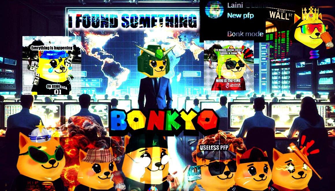 ✨✨ ITS BONKYO TIME ✨✨

We are not here to explain it to you; Bonkyo is unstoppable because being Bonkyo is fun and cool. Having fun in this space is important, too many serious sallys. We are just here to have fun and Bonkyo post. Will you join us?

Bonkyo