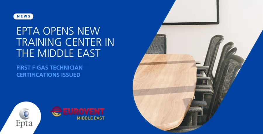 📢 <a href="/Epta_Group/">Epta</a>  has inaugurated a new Training Center in the Middle East. 🌱
This new training hub was achieved with the endorsement of Centro Studi Galileo (<a href="/centrogalileo/">Centro Studi Galileo</a>)and <a href="/EuroventME/">Eurovent Middle East</a>.

#HVAC #HVACR #RACHP #Sustainability #CO2Emissions #EnergyEfficiency #Decarbonization

📖