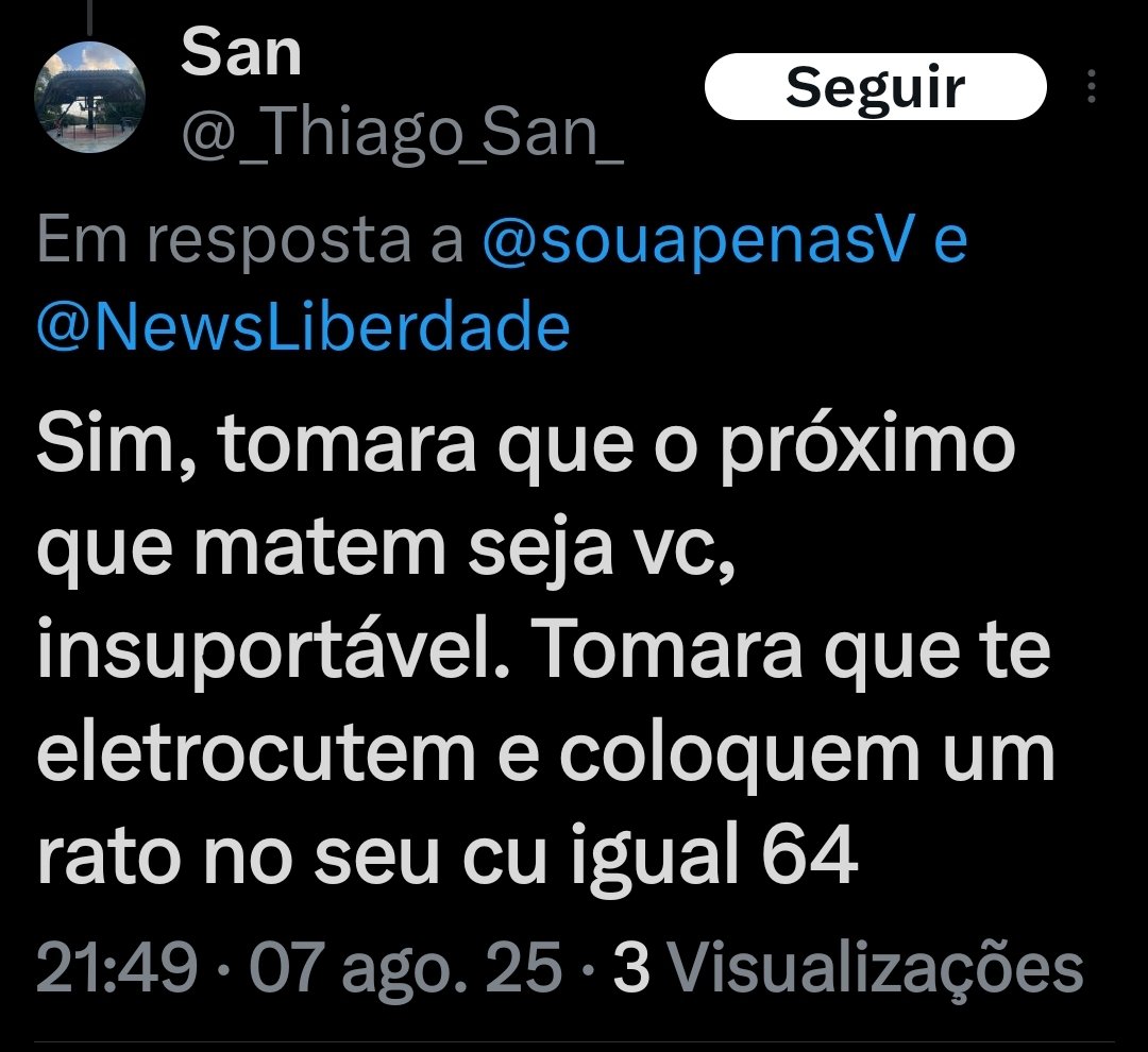 Tenho que morrer, né socialista? Mostra mesmo a tua cara.

Não fica pagando de "defensor dos direitos humanos", não, porque na verdade você quer ver morto todo mundo que pensa o contrário de você.

É por isso que a sua ideologia tem que ser banida, igual nazismo e fascismo.