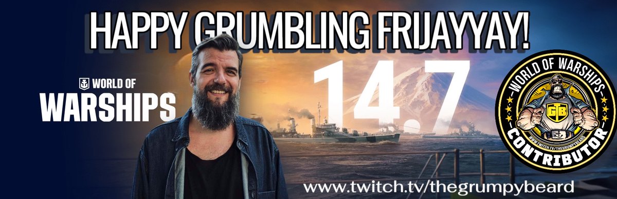 Happy Grumbling Frijayyay! Patch 14.7! 
Live on <a href="/Twitch/">Twitch</a>
Playing <a href="/WorldofWarships/">World of Warships</a>
come hangout! Become a Beardling or a Beardette 😆twitch.tv/thegrumpybeard #BeatCancer #Worldofwarships #community #TeamBeardlings