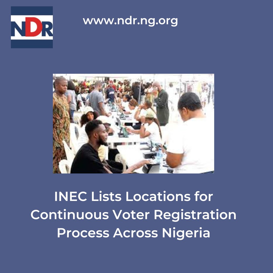 ND Report (@ndrnews) on Twitter photo INEC Lists Locations for Continuous Voter Registration Process Across Nigeria
ndr.org.ng/inec-lists-loc…
<a href="/EUinNigeria/">EU in Nigeria 🇪🇺🇳🇬</a> <a href="/EU_SDGN/">EU-SDGN</a> <a href="/DAIGlobal/">DAI</a> <a href="/Int_IDEA/">International IDEA</a> <a href="/inecnigeria/">INEC Nigeria</a> <a href="/PLACNG/">PLAC</a> <a href="/YIAGA/">Yiaga Africa</a> <a href="/KukahCentre/">The Kukah Centre</a> <a href="/IPCng/">Int. Press Centre</a> <a href="/cemesoofficial/">Centre for Media and Society</a> <a href="/womenfundng/">Nigerian Women Trust Fund</a> <a href="/ElectHER_NG/">ElectHER</a> <a href="/TAFNigeria1/">Albino Foundation</a> <a href="/CAPPAfrica/">C A P P A</a> <a href="/SOSCVNigeria/">SOS Children's Villages Nigeria</a> INEC Lists Locations for Continuous Voter Registration Process Across Nigeria
ndr.org.ng/inec-lists-loc…
<a href="/EUinNigeria/">EU in Nigeria 🇪🇺🇳🇬</a> <a href="/EU_SDGN/">EU-SDGN</a> <a href="/DAIGlobal/">DAI</a> <a href="/Int_IDEA/">International IDEA</a> <a href="/inecnigeria/">INEC Nigeria</a> <a href="/PLACNG/">PLAC</a> <a href="/YIAGA/">Yiaga Africa</a> <a href="/KukahCentre/">The Kukah Centre</a> <a href="/IPCng/">Int. Press Centre</a> <a href="/cemesoofficial/">Centre for Media and Society</a> <a href="/womenfundng/">Nigerian Women Trust Fund</a> <a href="/ElectHER_NG/">ElectHER</a> <a href="/TAFNigeria1/">Albino Foundation</a> <a href="/CAPPAfrica/">C A P P A</a> <a href="/SOSCVNigeria/">SOS Children's Villages Nigeria</a>