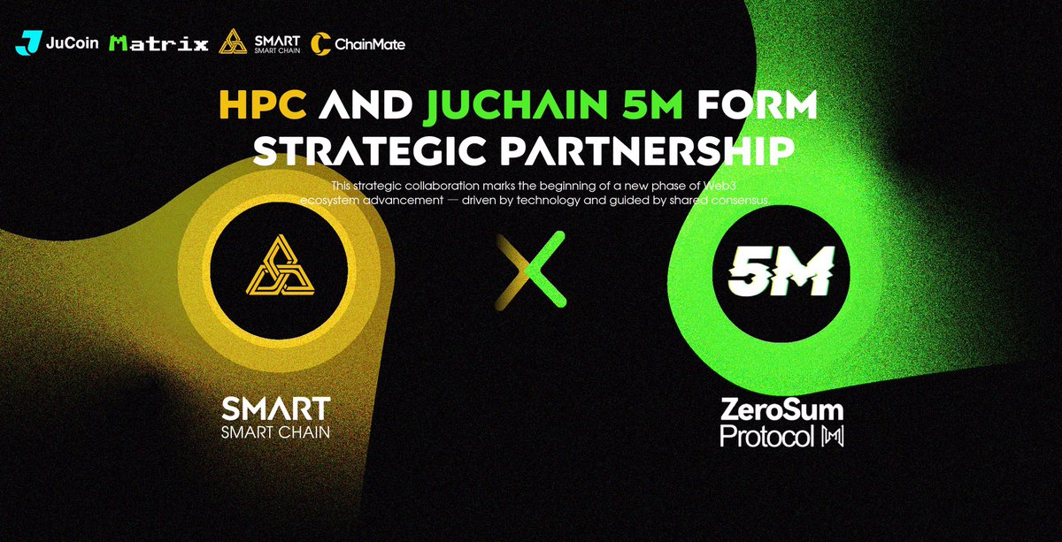 smartchainspro's tweet image. 🤝 HPC and JuChain 5M @5MProtocol Announce Strategic Partnership

Ecosystem Synergy: SmartChain × HPC × Matrix × JuChain 5M

🔹 Bridging DePIN infrastructure with multidimensional consensus networks
🔹 Building a new collaborative ecosystem that fuses the physical and digital…