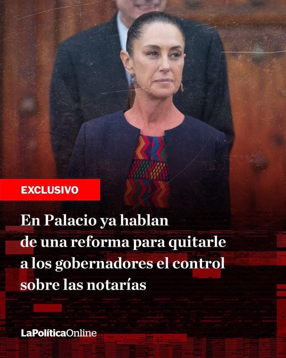 crtzpolitica's tweet photo. Qué opinas?
SHEINBAUM AHORA VA POR NOTARÍAS!
Se ha filtrado que en Palacio Nacional la presidenta #ClaudiaSheinbaum Pardo le quitará a los #gobernadores estatales el control de las #Notarías. Puede ser que ahora los #Fiats se otorguen por concurso de oposición. https://t.co/bjwNs1vPRM