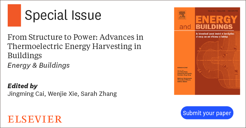 📣 Call for paper: VSI From Structure to Power: Advances in Thermoelectric Energy Harvesting in Buildings

⏰ Submission Deadline: 31-Dec-2025
Read more details: sciencedirect.com/special-issue/…

Join us in advancing the future of sustainable infrastructure !
#callforpapers